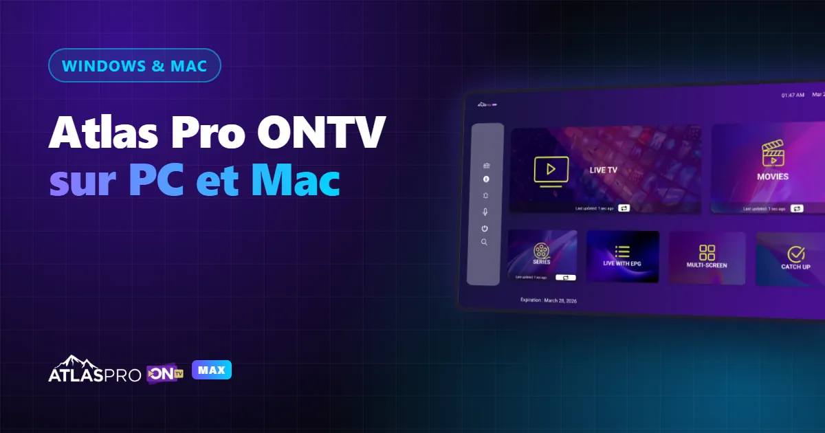 Atlas Pro ONTV installé sur un ordinateur Windows et un Mac